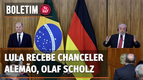 Boletim 247 Lula recebe chanceler alemão Olaf Scholz no Palácio do