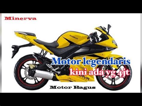 Motor Minerva Terkeren Di Masanya Sebelum Bangkrut Ada Yg Harga