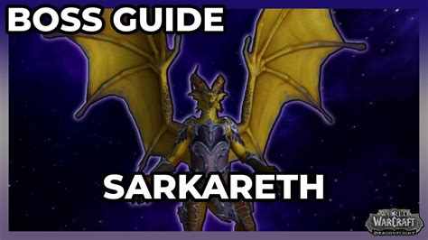 Scalecommandar Sarkareth Normal Heroic Boss Guide Aberrus The