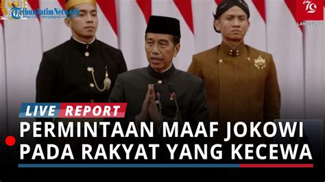 Full Pidato Terakhir Jokowi Di Sidang Tahunan Mpr Ri Presiden Minta