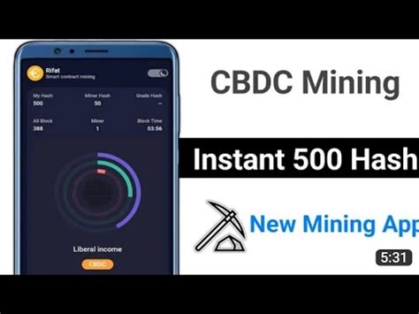 CBDC Mining Same Like Satoshi Core Mining CBDC Mining App New Mining