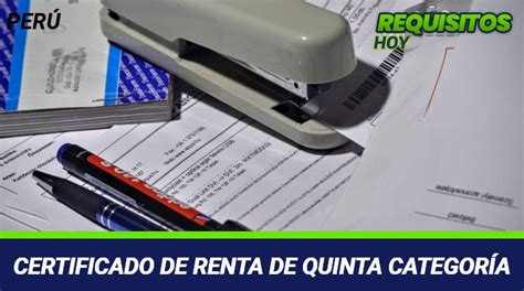 Como Obtener Un Certificado De Renta De Quinta Categoría 【2025