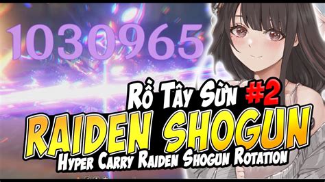 R T Y S N H Ng D N Rotation Team Raiden Shogun Hyper Carry T I