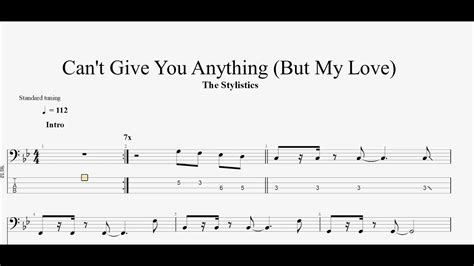 The Stylistics Cant Give You Anything But My Love Bass Tab Youtube