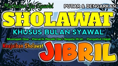 Sholawat Bulan Ramadhan Merdu Insyallah Mendapatkan Keberkahan Allah