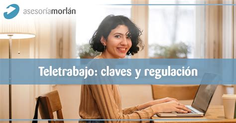 Teletrabajo claves y regulación Asesoría Morlán