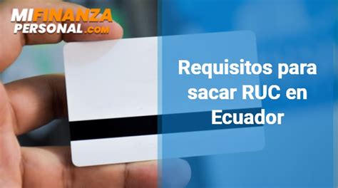 Requisitos Para Sacar RUC En Ecuador2025