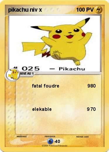 Pokémon pikachu niv x fatal foudre 9 Ma carte Pokémon