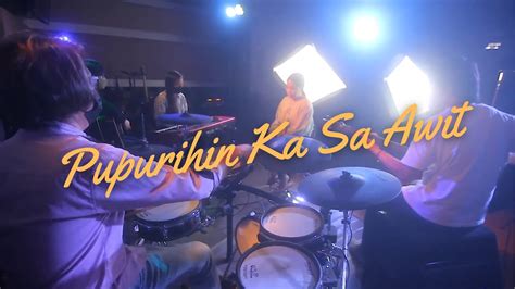 Pupurihin Ka Sa Awit By Musikatha Cover By LCC Worship YouTube