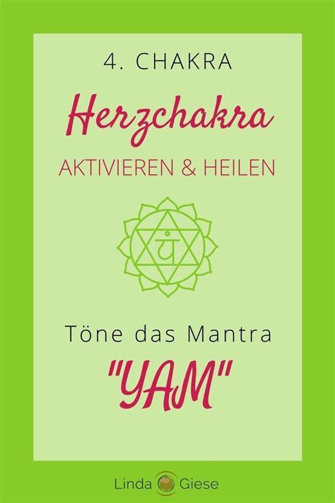 Herzchakra Aktivieren Und Heilung Mit Mantra Anahata Herzchakra