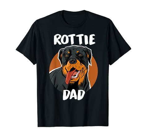 Rottweiler Rottie Dad Dog Puppy Pet Animal Lover T T Shirt