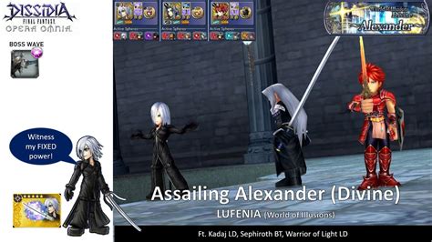 DFFOO GL Assailing Alexander Divine LUFENIA Kadaj LD Sephiroth BT