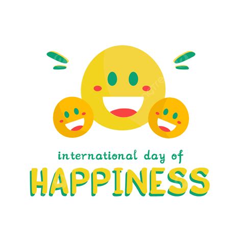 Día De La Felicidad Internacional Emoji Amarillo Png Felicidad Feliz Dia Dia Internacional