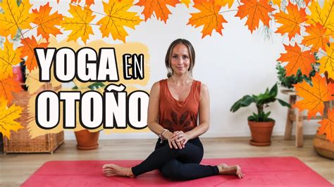 YOGA EQUINOCCIO DE OTOÑO YOGA en OTOÑO YouTube