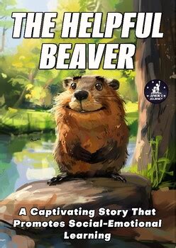 The Helpful Beaver Reading Comprehension Short Story With Questions