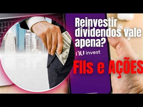 Reinvestir Dividendos Vale Apena Juros Compostos E Seus Efeitos