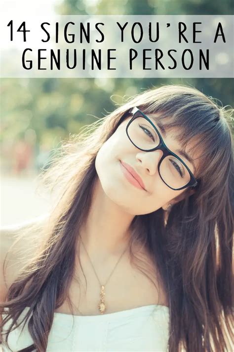 14 Signs Youre A Genuine Person