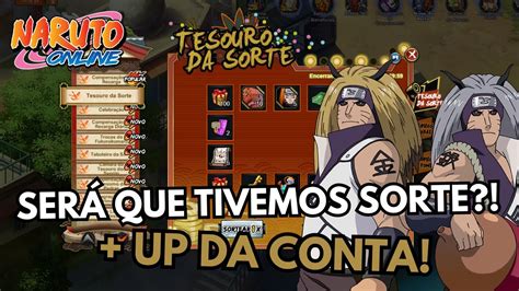 SERÁ QUE TIVEMOS SORTE UP FORTE NA CONTA NARUTO ONLINE YouTube