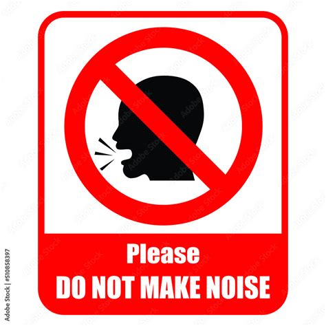 Do Not Make Noise Sign With Warning Text And Backgroud Stock Vector