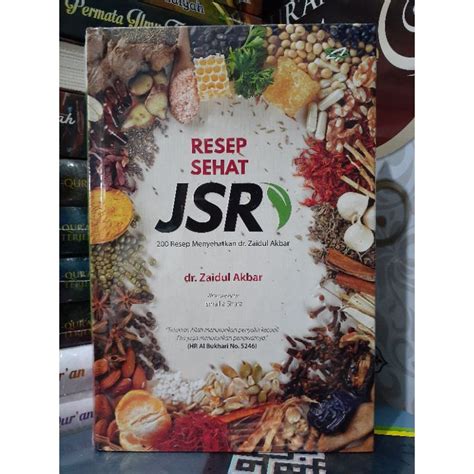 Jual Buku Resep Sehat Jsr Resep Menyehatkan Dr Zaidul Akbar Sygma