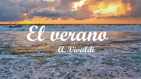 El Verano A Vivaldi MUSICOGRAMA YouTube