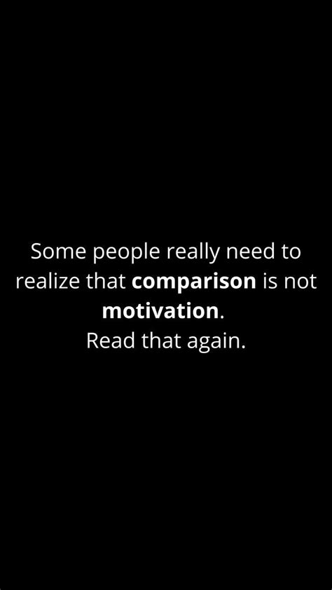 Motivation and comparison quote, self empowerment | Comparison quotes ...