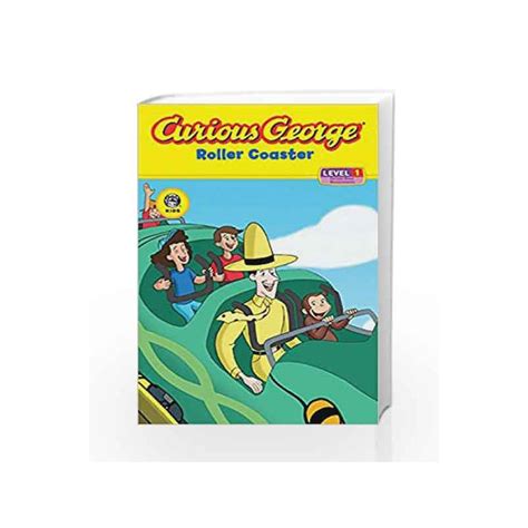 Curious George Roller Coaster (Curious George, Level 1) by Monica Perez-Buy Online Curious ...