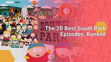 The Best South Park Episodes Ranked Tvnews Tv Youtube