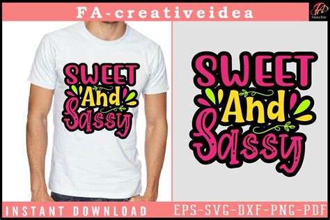 Sweet And Sassy Svg Graphic By Fa Creativeidea · Creative Fabrica