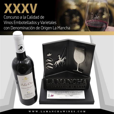 2 Awards In The Quality Awards Wines Do La Mancha 2022 Bodegas Isla