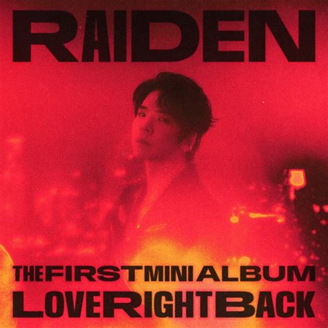 raiden st mini album love   teaser image rkpop