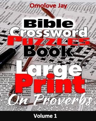 Large Print Bible Crossword Puzzle Book The Book Of Proverbs For