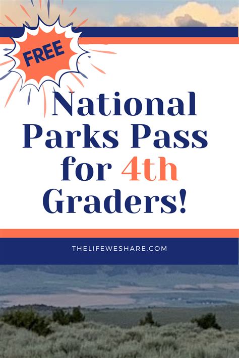 Free National Parks Pass For 4th Graders National Park Pass National Parks National