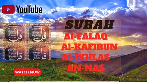 4 Qul Shareef Beautiful Nature Char Qul Ki Tilawat Surah Al