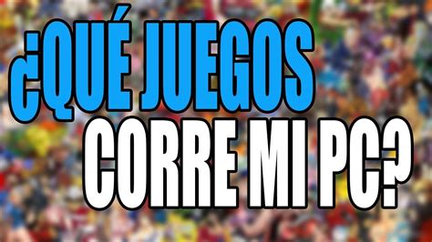 COMO SABER Si Un JUEGO CORRE En Mi PC 2024 YouTube