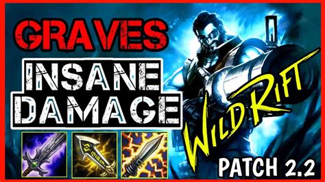 Wild Rift Graves Insane Damage Graves Marksman Jungler Graves