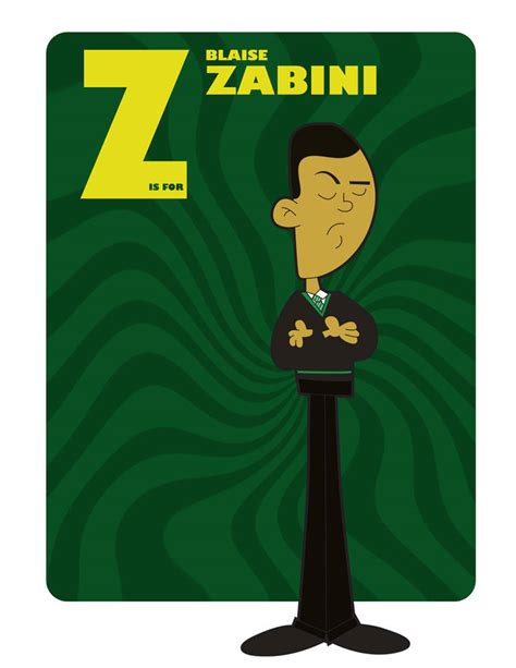 Z is for the Blaise Zabini by jksketch on DeviantArt