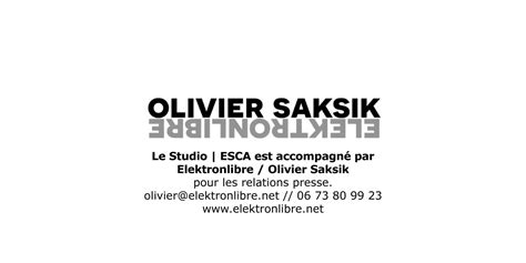 Elektronlibre Olivier Saksik Le Studio Asnières