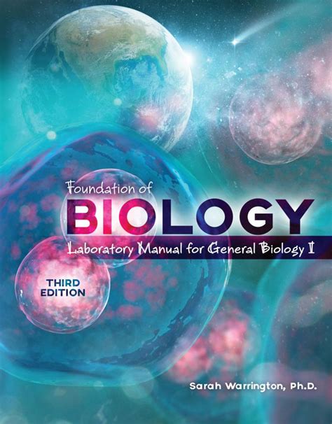 Foundation Of Biology Laboratory Manual For General Biology I Higher