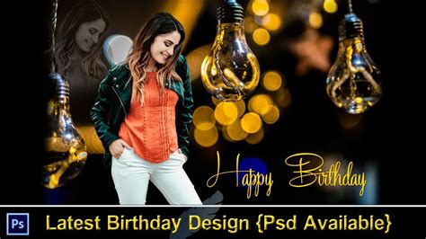 Photoshop Tutorial Birthday Design Psd Available Photoshop Tutorial 2020 Youtube