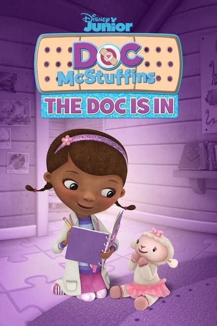 Doc Mcstuffins The Doc Is In Posters The Movie Database Tmdb