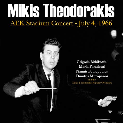 Aek Stadium Concert July Live Album By Mikis Theodorakis