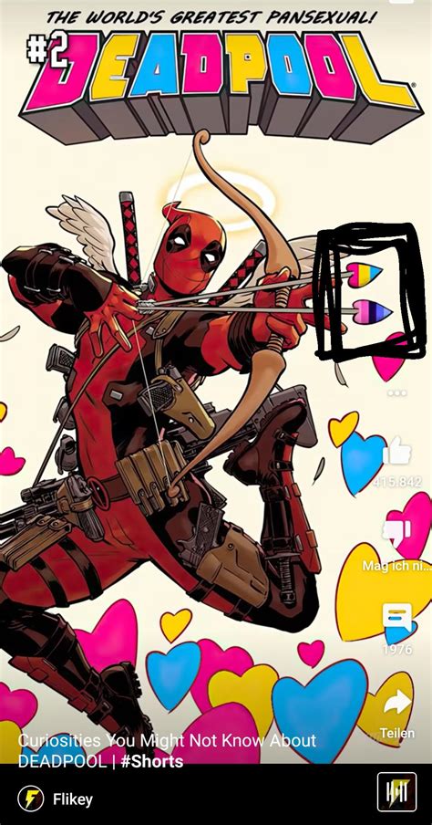 According To The Comics Deadpool Is Pansexual But I Just Realized That On The Comic The