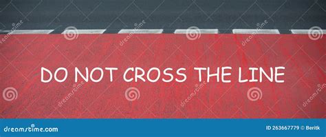 Do Not Cross the Line is Standing on the Road, Caution Sign, Warning ...