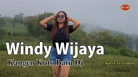 Windy Wijaya Kangen Kuto Batu Dj Full Bass Pargoy Dangdut Official