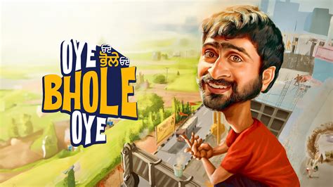 Oye Bhole Oye 2024 Full Movie Online - Watch HD Movies on Airtel Xstream Play