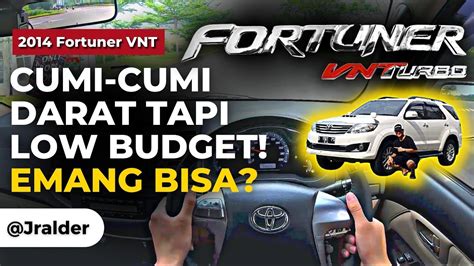 Fortuner Cumi Darat KENCENG Budget Mahasiswa YouTube