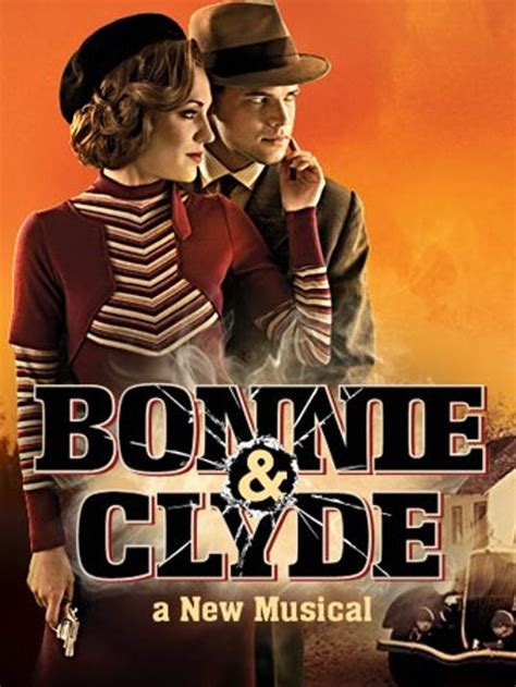 ‘bonnie And Clyde Comes To Stage Center