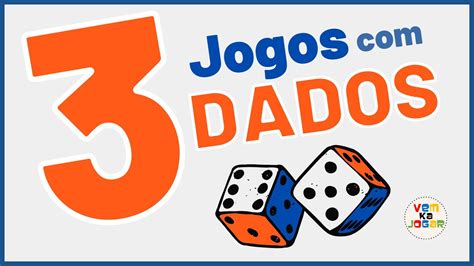 Conheça 3 Divertidos Jogos de Dados YouTube