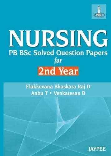 Amazon In Buy Nursing Pb Bsc Solved Question Papers For 2nd Year Book